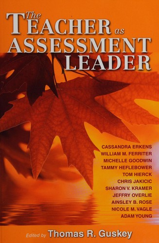 Cover for The teacher as assessment leader