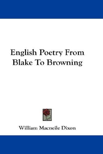 Cover for English Poetry From Blake To Browning