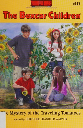 Cover for The Mystery of the Traveling Tomatoes