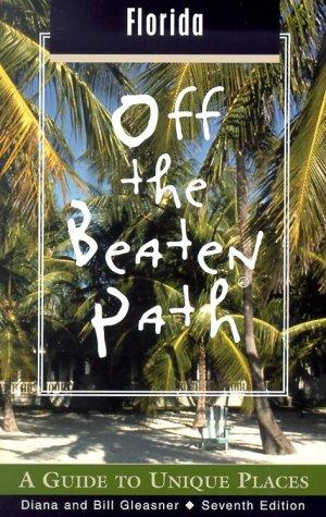 Cover for Florida Off the Beaten Path, 7th
