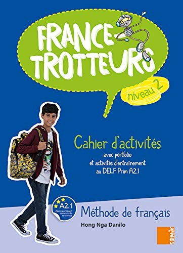 Cover for France-Trotteurs  - Cahier d´activités Niveau 2