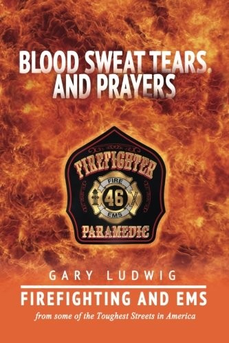 Cover for Blood, Sweat, Tears, and Prayers