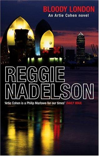 Cover for Bloody London (Artie Cohen Mysteries)