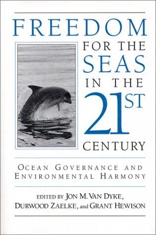 Cover for Freedom for the seas in the 21st century