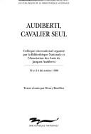 Cover for Audiberti, cavalier seul