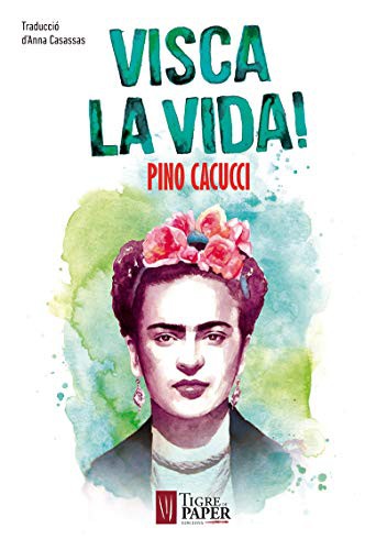 Cover for Visca la vida!