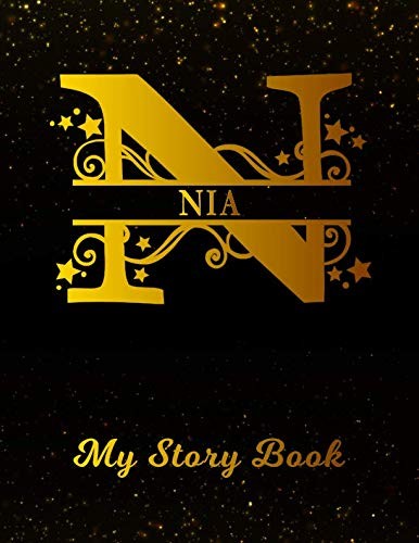 Cover for Nia My Story Book: Personalized Letter N First Name Blank Draw & Write Storybook Paper | Black Gold Cover | Write & Illustrate Storytelling Midline ... 1st 2nd 3rd Grade Students (K-1, K-2, K-3)