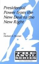 Cover for Presidential power from the New Deal to the new right