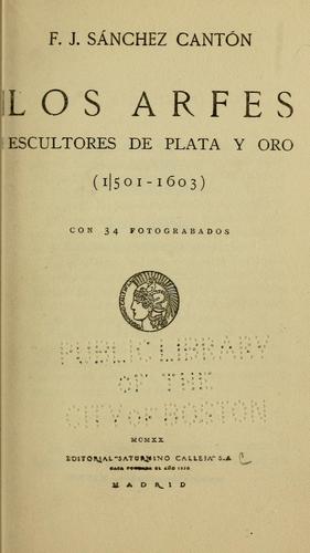 Cover for Los Arfes, escultores de plata y oro (1501-1603) con 34 fotograbados