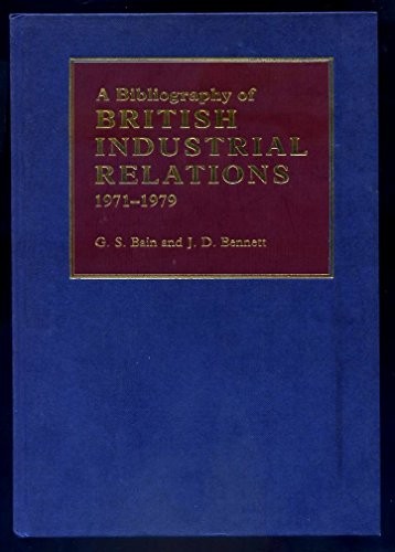 Cover for A bibliography of British industrial relations, 1971-1979