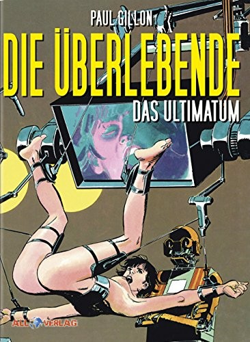 Cover for Die Überlebende 4 - Das Ultimatum