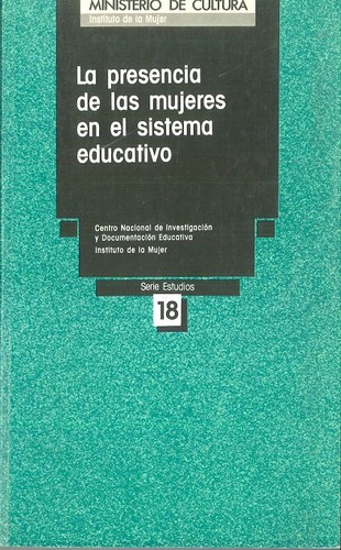 Cover for La Presencia de las mujeres en el sistema educativo