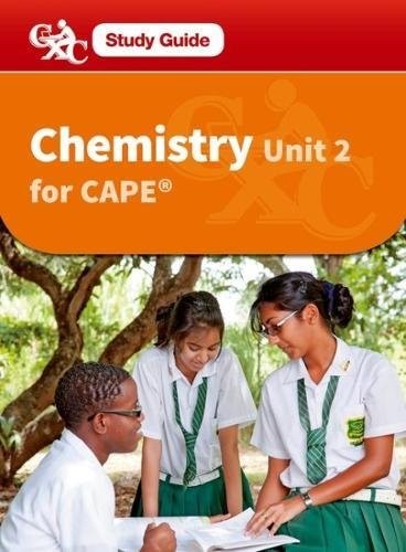 Cover for Chemistry for CAPE Unit 2 CXC a Caribbean Examinations Council Study Guide