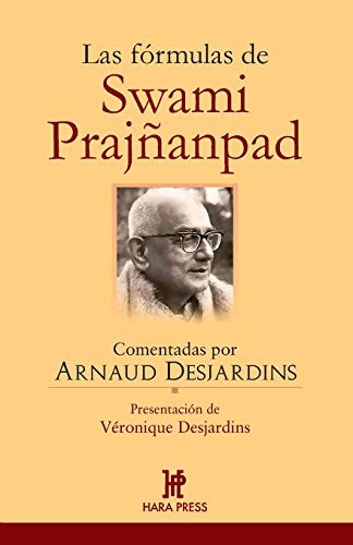 Cover for Las fórmulas de Swami Prajñanpad
