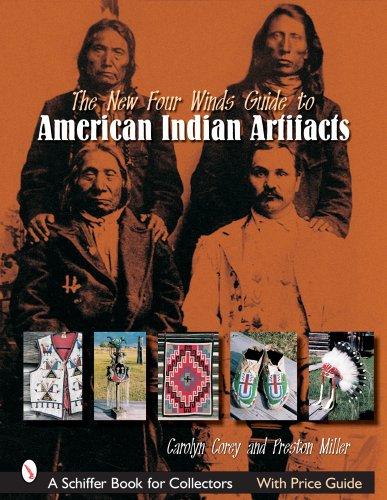 Cover for The New Four Winds Guide to American Indian Artifacts (Schiffer Book for Collectors)