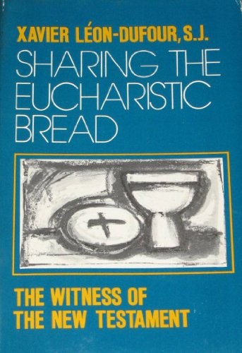 Cover for Sharing the Eucharistic bread