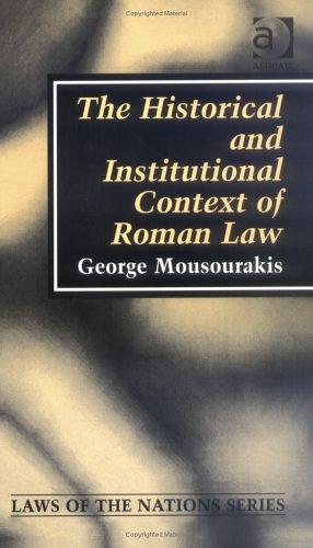 Cover for The historical and institutional context of Roman law