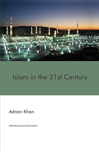Cover for Islam in the 21st Century