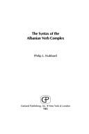 Cover for The syntax of the Albanian verb complex