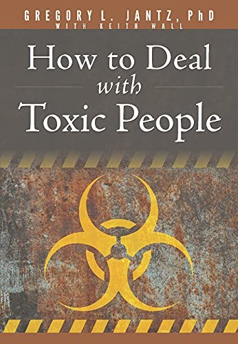 Cover for How to Deal with Toxic People