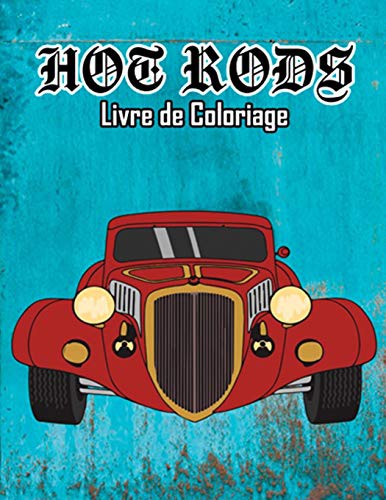 Cover for Hot Rods Livre de Coloriage