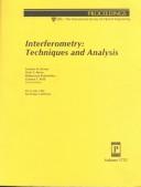 Cover for Interferometry--techniques and analysis