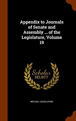 Cover for Appendix to Journals of Senate and Assembly ... of the Legislature, Volume 19