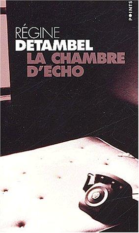 Cover for La Chambre d'écho