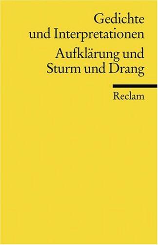 Cover for Gedichte und Interpretationen 2. Aufklärung und Sturm und Drang.