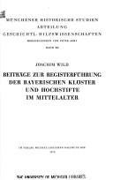 Cover for Beiträge zur Registerführung der bayerischen Klöster und Hochstifte im Mittelalter.