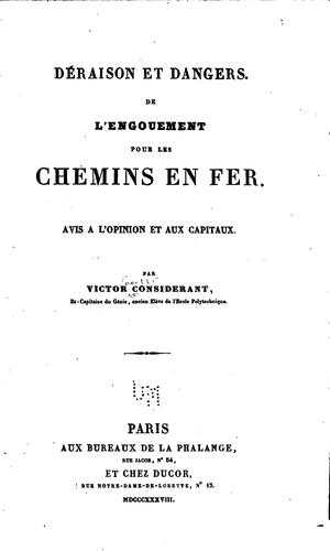 Cover for Déraison et dangers de l'engouement pour les chemins en fer: Avis à l'opinion et aux capitaux ...