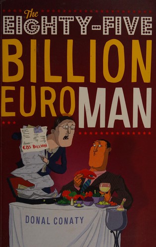 Cover for The eighty-five billion euro man