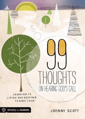 Cover for 99 Thoughts on Hearing Gods Call