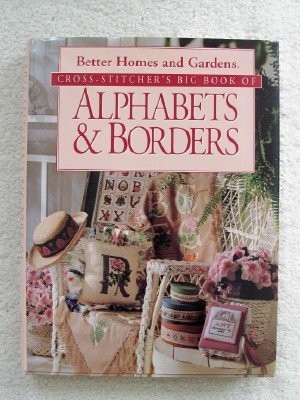 Cover for Cross-stitcher's big book of alphabets & borders.