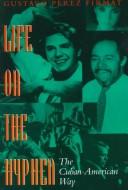 Cover for Life on the hyphen