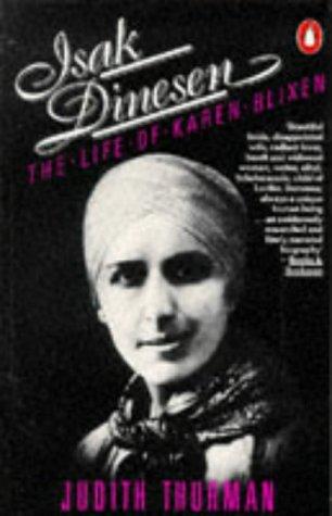 Cover for Isak Dinesen:The Life of Karen Blixen, Storyteller