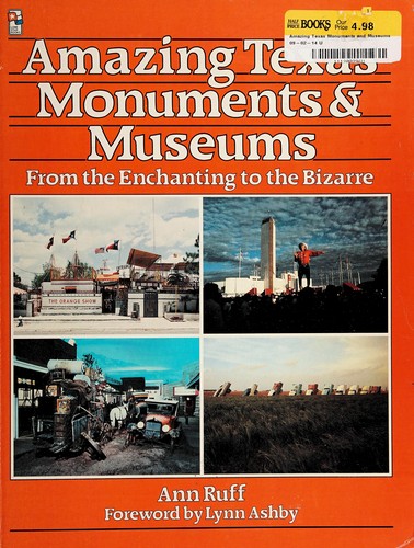 Cover for Amazing Texas monuments & museums