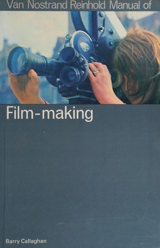 Cover for Van Nostrand Reinhold manual of film-making