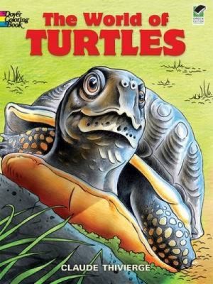 Cover for The World of Turtles
            
                Dover Coloring Book