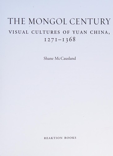 Cover for The Mongol century