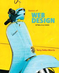 Cover for The Basics of Web Design: HTML5 & CSS