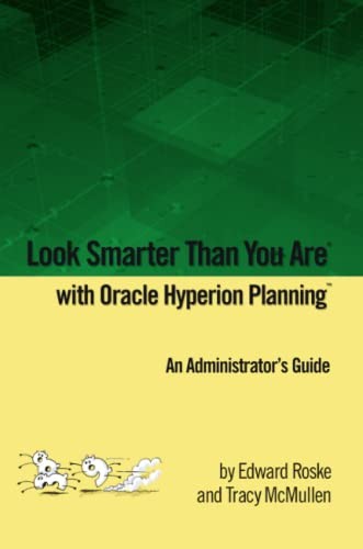 Cover for Look Smarter Than You Are with Hyperion Planning