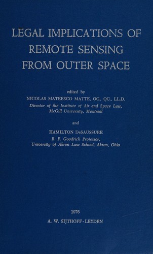 Cover for Legal implications of remote sensing from outer space