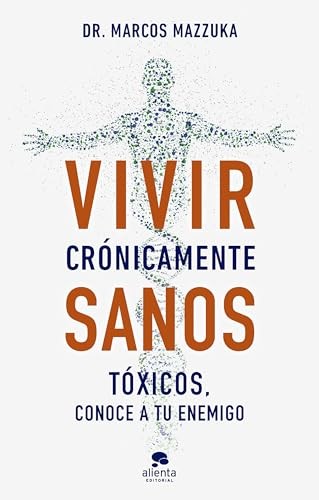 Cover for Vivir crónicamente sanos