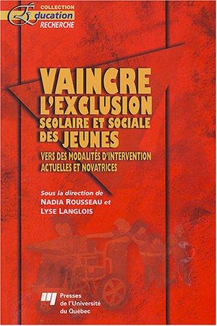 Cover for Vaincre l'exclusion scolaire et sociale des jeunes