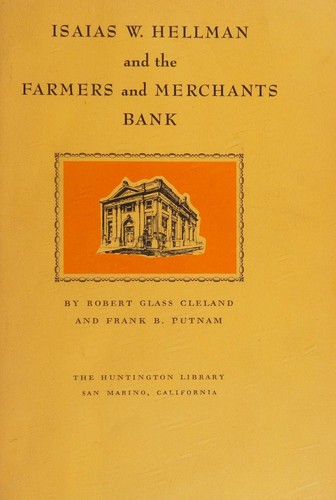 Cover for Isaias W. Hellman and the Farmers and Merchants Bank