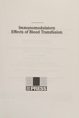 Cover for Immunomodulatory Effects of Blood Transfusion