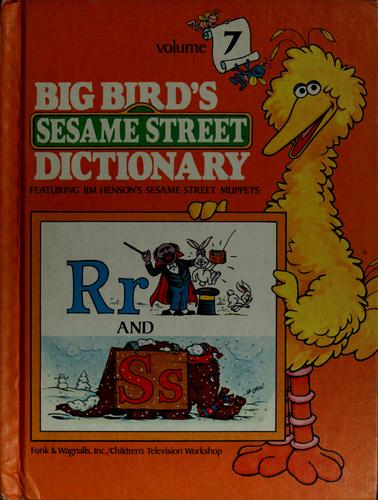 Cover for Big Bird's Sesame Street dictionary Vol. 7