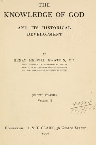 Cover for The knowledge of God and its historical development.