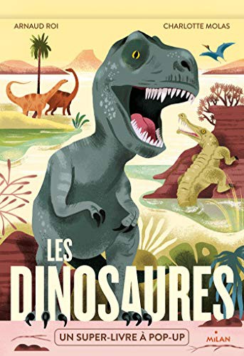 Cover for Les dinosaures